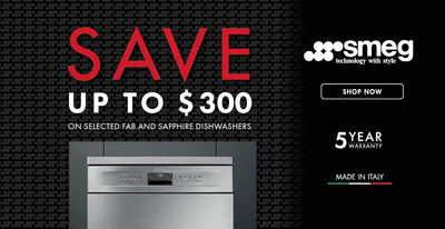 Save Up To $300 on Selected Smeg FAB & Sapphire Dishwashers