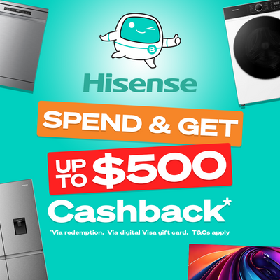 Spend & Get up to $500 Cashback on Hisense Purchases