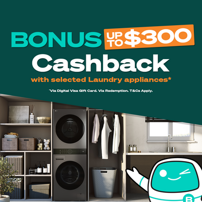 Up to $300 Cashback on selected Laundry Appliances*