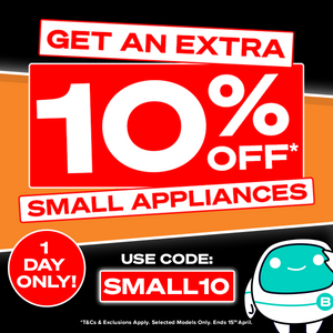 Extra 10% Off* Small Appliances & Floorcare
