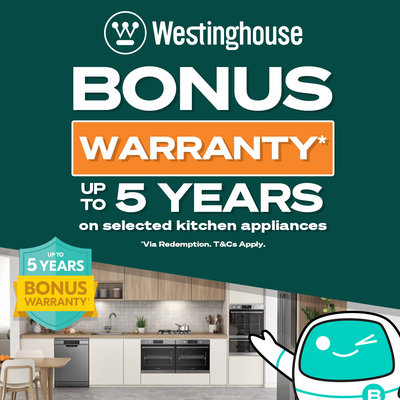 Up to 5 Years Bonus Warranty on Select Westinghouse Kitchen Appliances