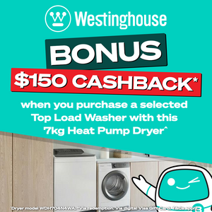 Get $150 Cashback* on Select Westinghouse Washer Dryer Pairs